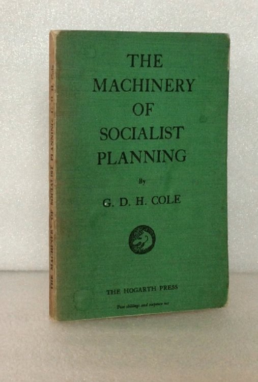 The Machinery of Socialist Planning
