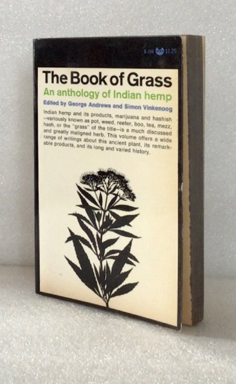 The Book of Grass : An Anthology of Indian Hemp