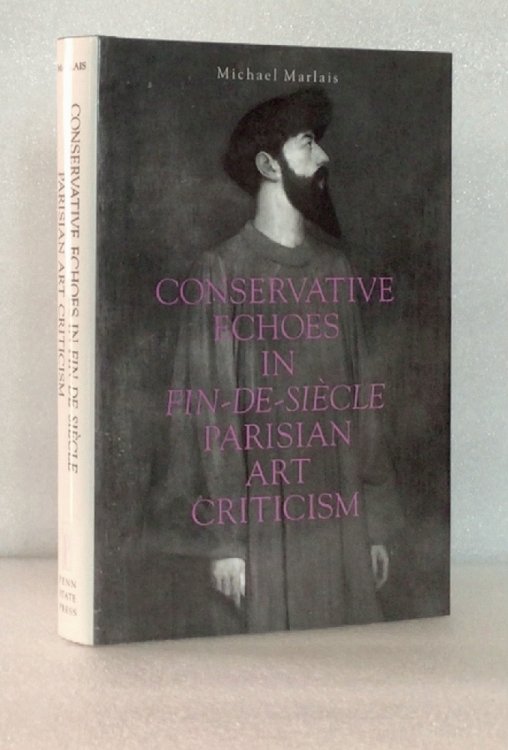 Conservative Echoes in Fin-de-Sicle Parisian Art Criticism