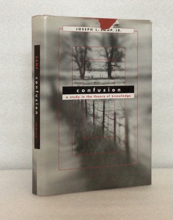 Confusion: A Study in the Theory of Knowledge
