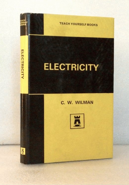 Teach Yourself Electricity (The EUP teach yourself books)