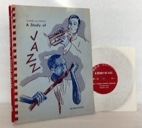 Tanner and Gerow a Study of Jazz [Plastic Comb] Paul O. Tanner and Maurice Gerow