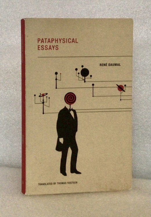 Pataphysical Essays (Imagining Science, 4)