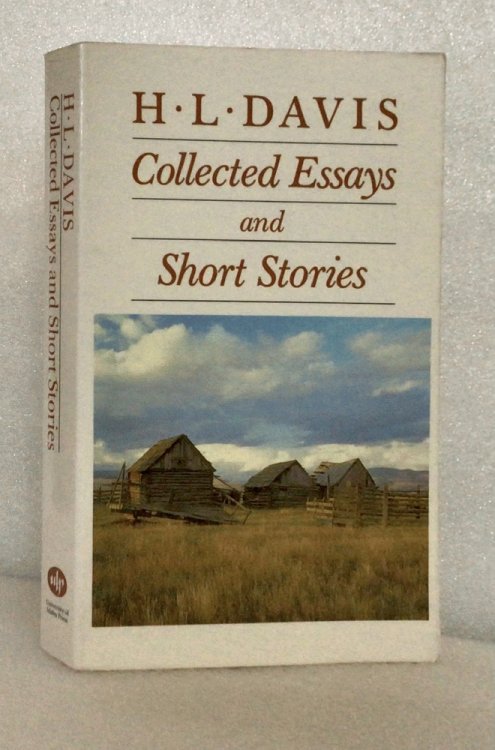 H. L. Davis: Collected Essays and Short Stories