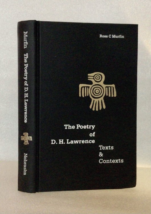 The Poetry of D.H. Lawrence: Texts and Contexts