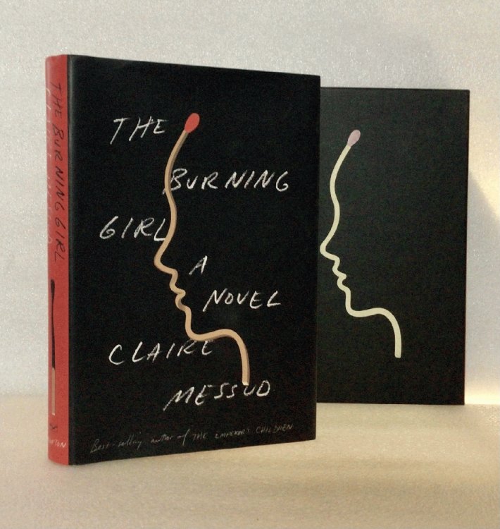 The Burning Girl: A Novel