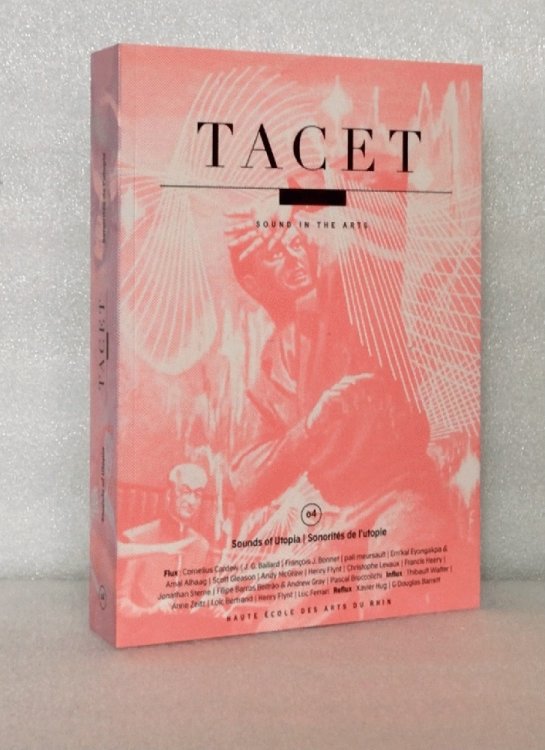 Tacet 4, Sound in the Arts: The Sounds Of Utopia
