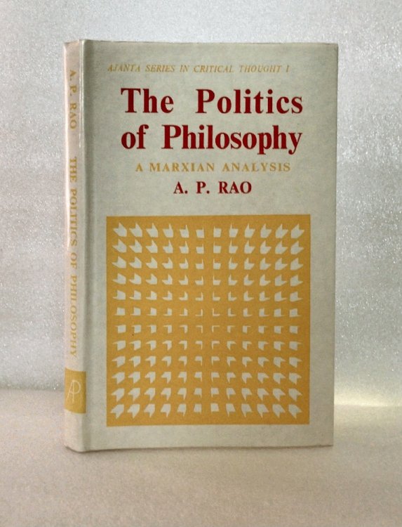 The politics of philosophy: A Marxian analysis