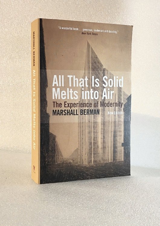 All That Is Solid Melts Into Air