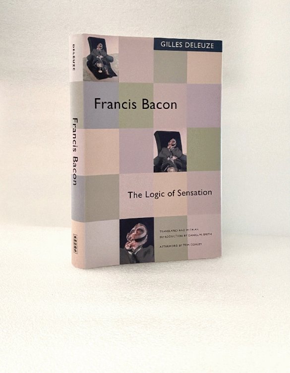 Francis Bacon: The Logic Of Sensation
