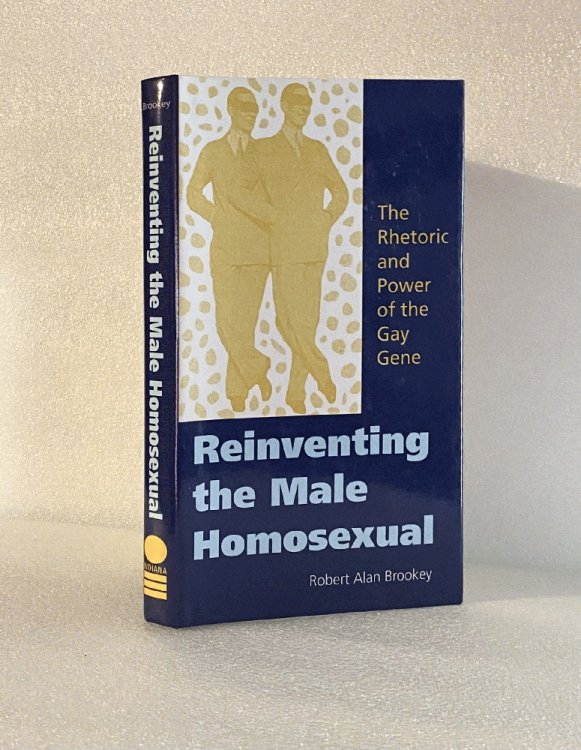 Reinventing the Male Homosexual: The Rhetoric and Power of the Gay Gene