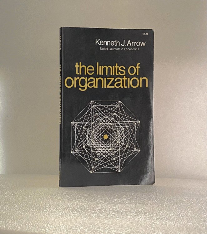 The Limits of Organization (Fels Lectures on Public Policy Analysis)