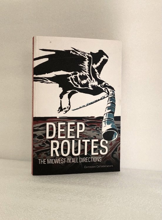 Deep Routes: The Midwest in All Directions