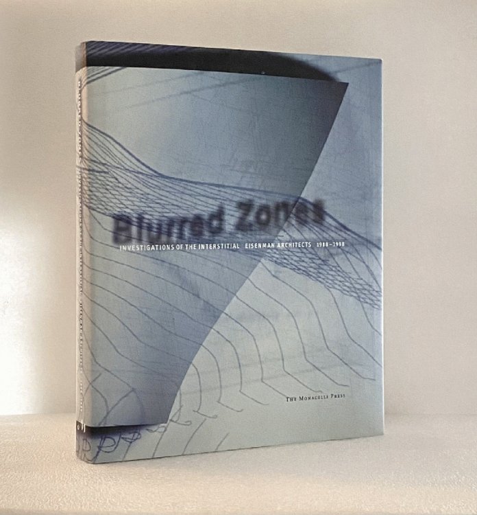 Blurred Zones: Peter Eisenman Architects, 1988-1998 [Hardcover] Eisenman, Peter; Galiano, Luis and Hays, K. Michael