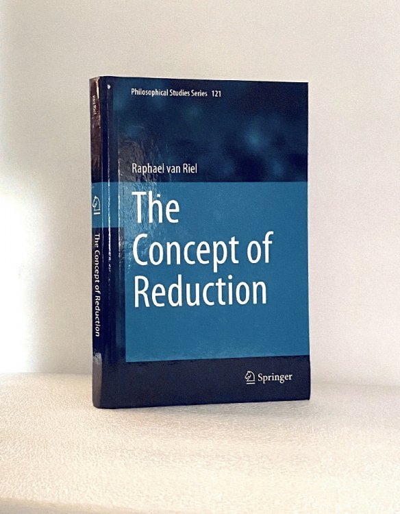 The Concept of Reduction (Philosophical Studies Series, 121)