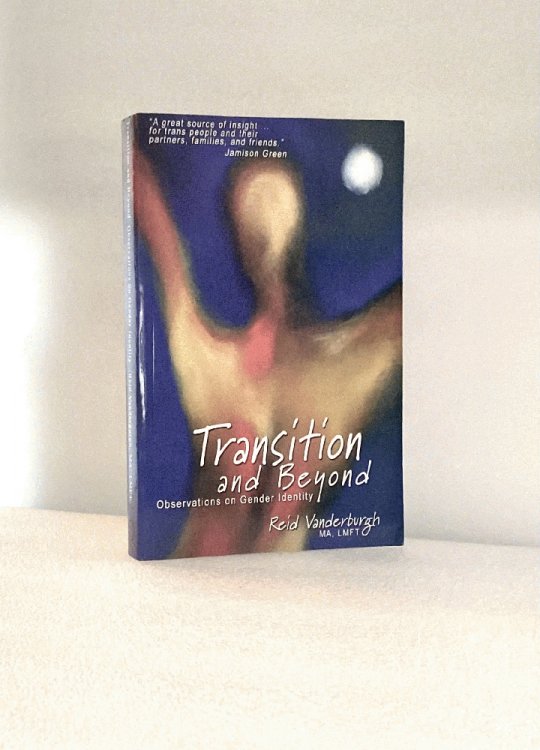 Transition and Beyond, Observations On Gender Identity