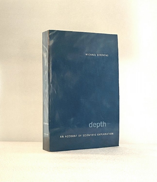 Depth: An Account of Scientific Explanation [Paperback] Strevens, Michael