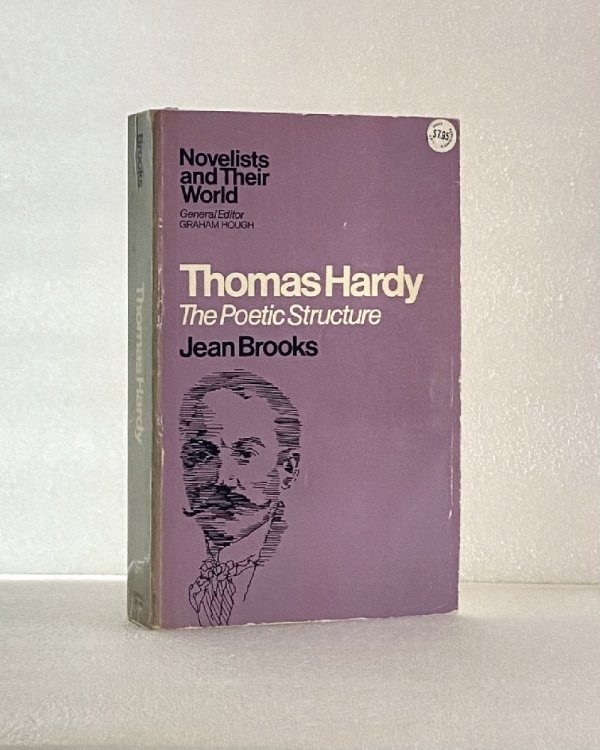 Thomas Hardy the Poetic Structure