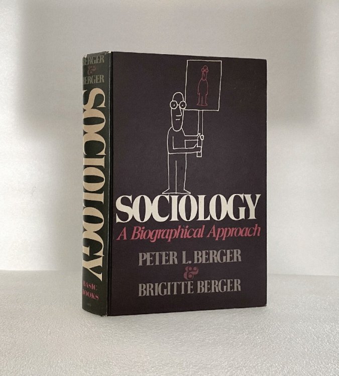 Sociology: A Biographical Approach [Hardcover] Berger, Peter L. And Brigitte