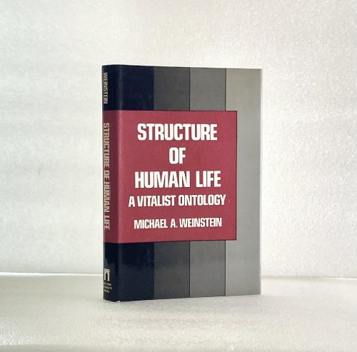 Structure of Human Life: A Vitalist Ontology