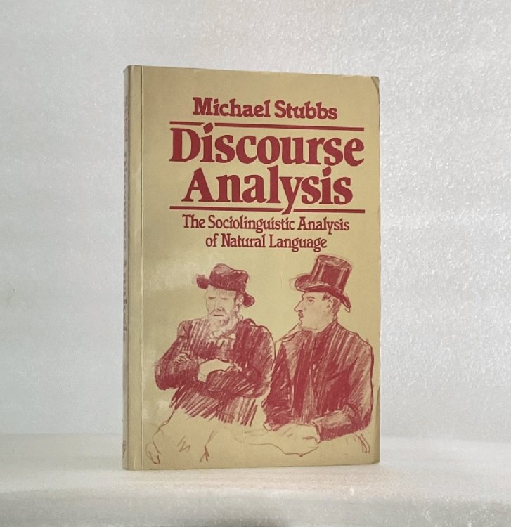 Discourse Analysis: The Sociolinguistic Analysis of Natural Language