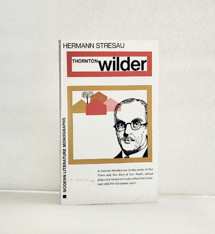 Thornton Wilder [Unknown Binding]
