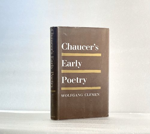 Chaucer's Early Poetry