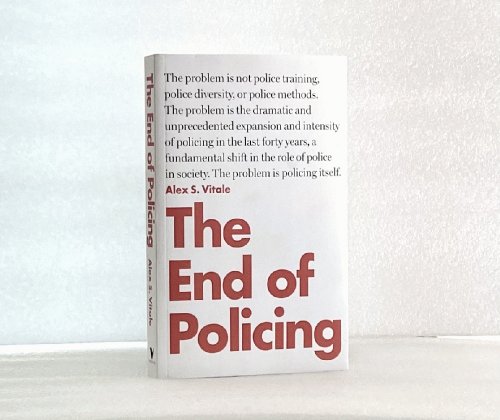 The End of Policing