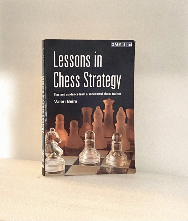 Lessons in Chess Strategy