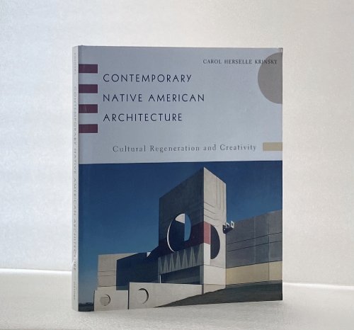 Contemporary Native American Architecture