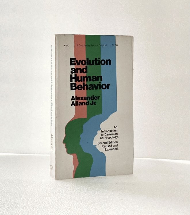 Evolution and human behavior;: An introduction to Darwinian anthropology