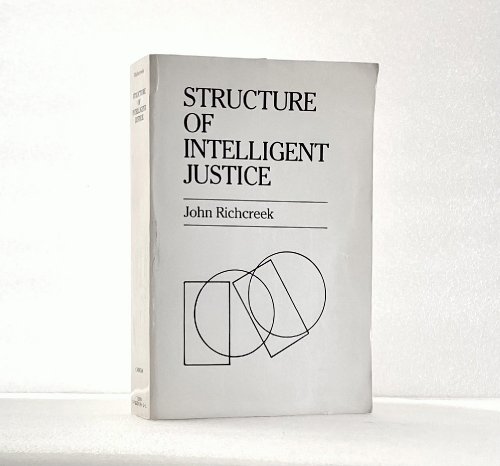 Structure of Intelligent Justice