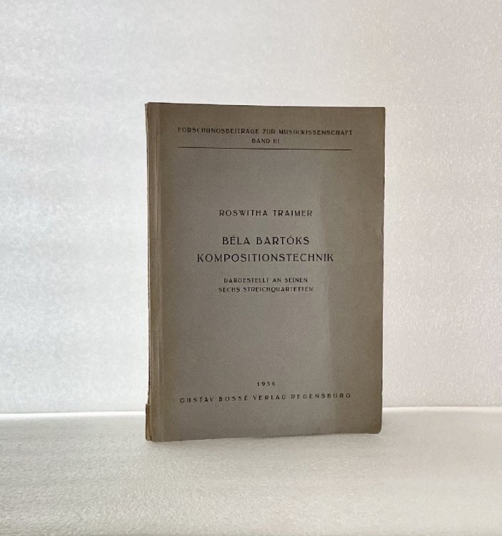 Bela Bartoks Kompositionstechnik. Dargestellt an seinen sechs Streichquartetten [Paperback] Traimer, Roswitha