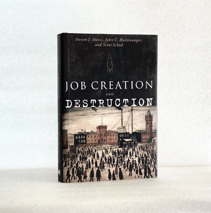 Job Creation and Destruction