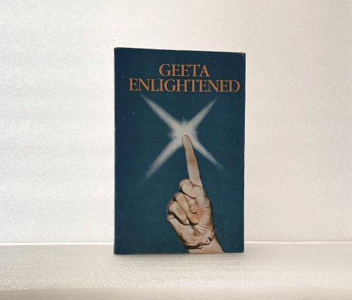 Geeta Enlightened