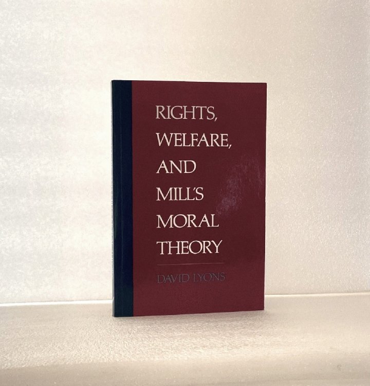 Rights, Welfare, and Mill's Moral Theory