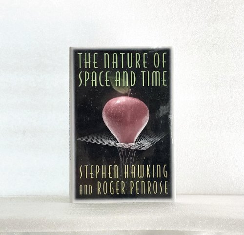 The Nature of Space and Time