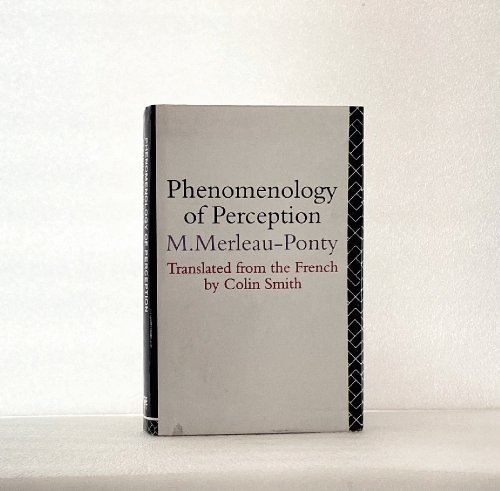 Phenomenology of Perception