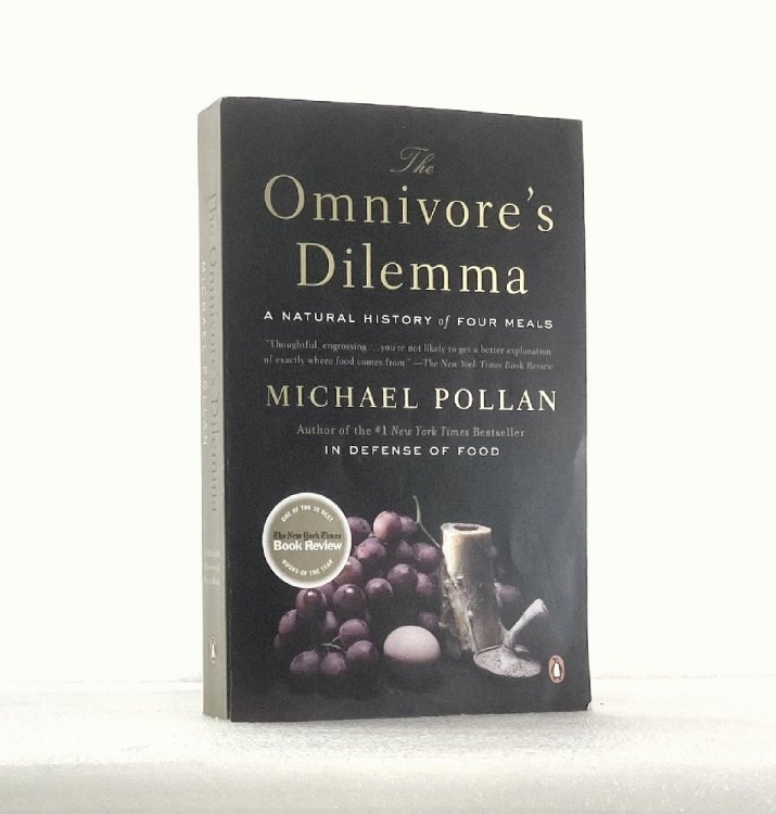 The Omnivore's Dilemma: A Natural History of Four Meals