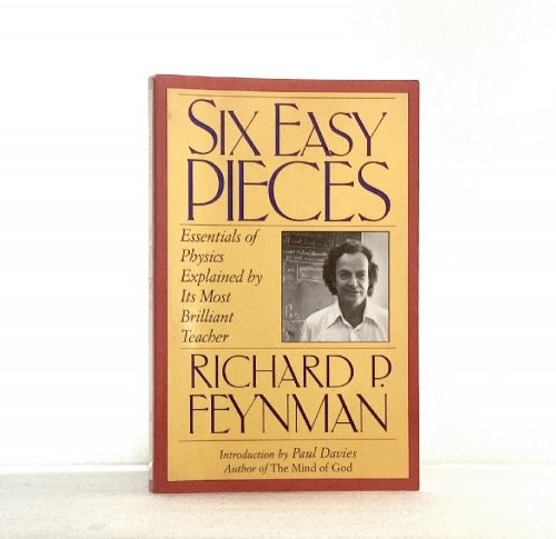 Six Easy Pieces: Essentials Of Physics Explained By Its Most Brilliant Teacher (Helix Book)