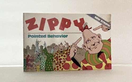 Zippy: Pointed Behavior