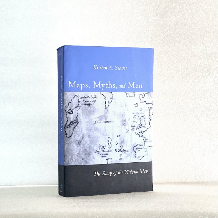 Maps, Myths, and Men: The Story of the Vinland Map