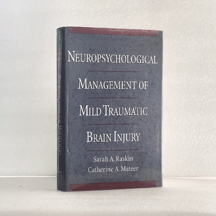 Neuropsychological Management of Mild Traumatic Brain Injury