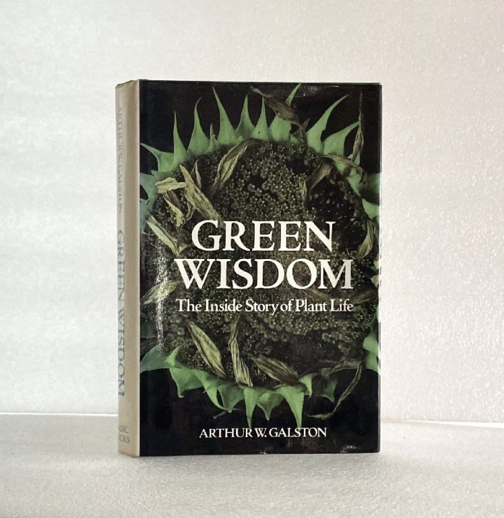 Green Wisdom: The Inside Story of Plant Life