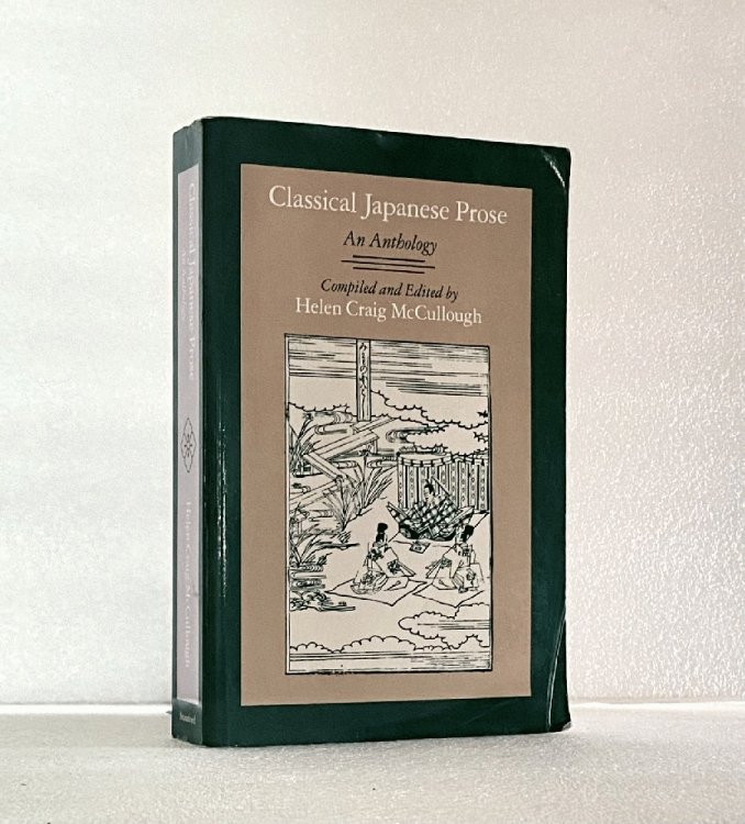 Classical Japanese Prose: An Anthology