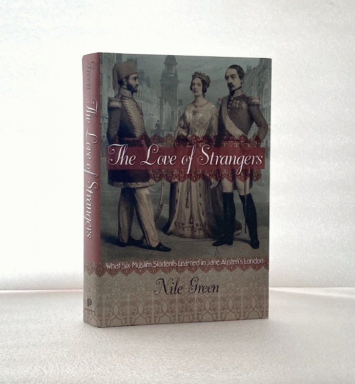 The Love of Strangers: What Six Muslim Students Learned in Jane Austen's London