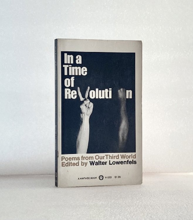 In a Time of Revolution Poems of Our Thi [Paperback] Lowenfels, Walter