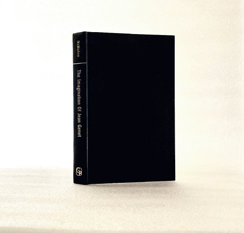 The Imagination of Jean Genet.