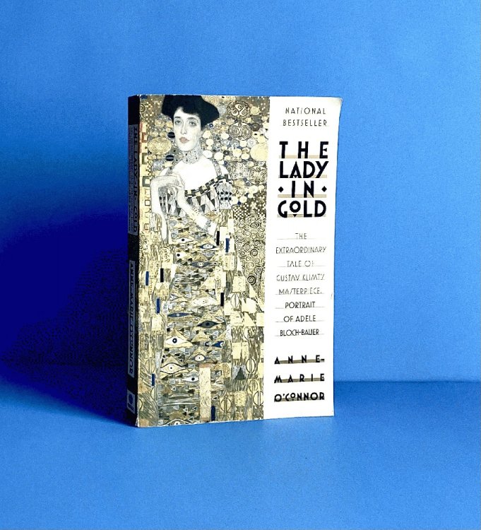The Lady in Gold: The Extraordinary Tale of Gustav Klimt's Masterpiece, Portrait of Adele Bloch-Bauer