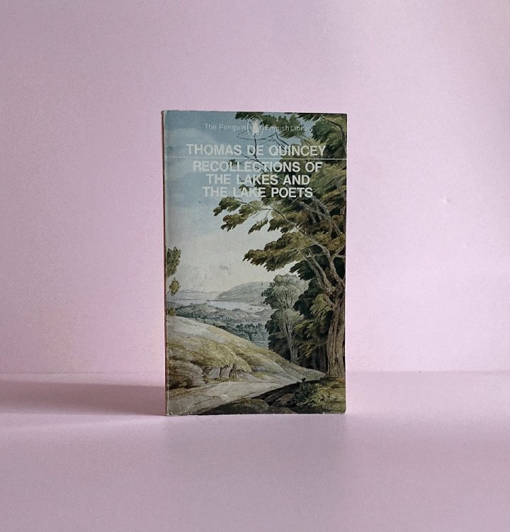 Recollections of the Lakes and the Lake Poets